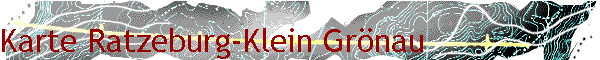 Karte Ratzeburg-Klein Grönau